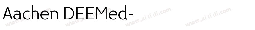Aachen DEEMed字体转换